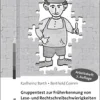 Gruppentest zur Früherkennung von Lese- und Rechtschreibschwierigkeiten