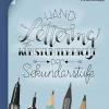 Handlettering im Kunstunterricht der Sekundarstufe