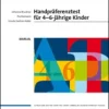 HAPT 4-6 Handpräferenztest für 4-6-jährige Kinder (Manual)