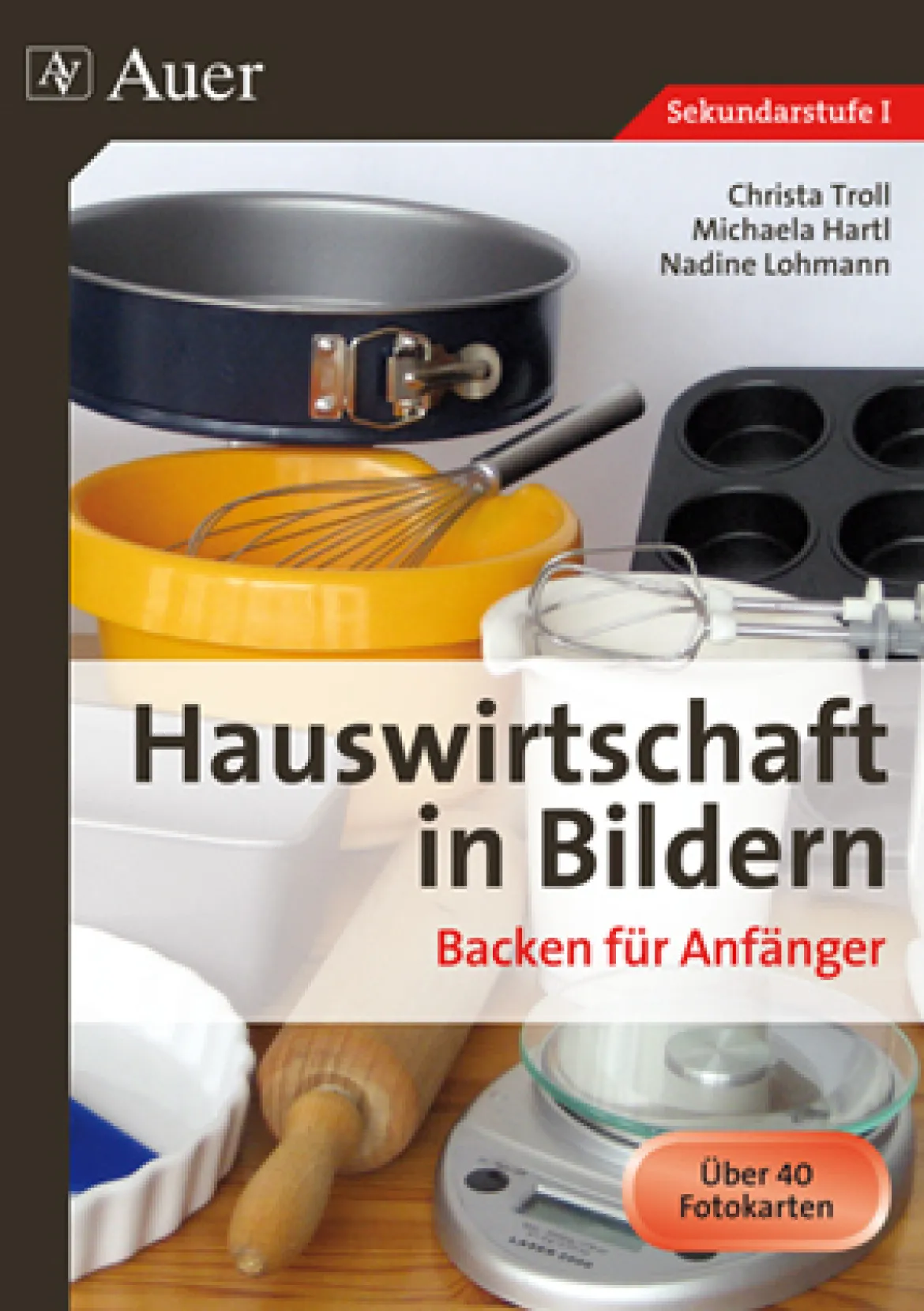 Hauswirtschaft in Bildern: Backen