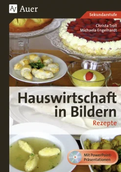 Hauswirtschaft in Bildern: Rezepte