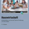 Hauswirtschaft, Kopiervorlagen, 7. bis 9. Klasse