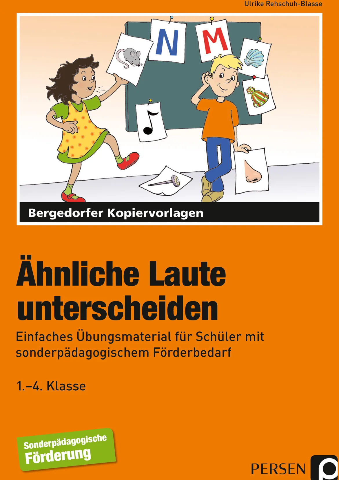 Ähnliche Laute unterscheiden, Kopiervorlagen, 1.-4. Klasse