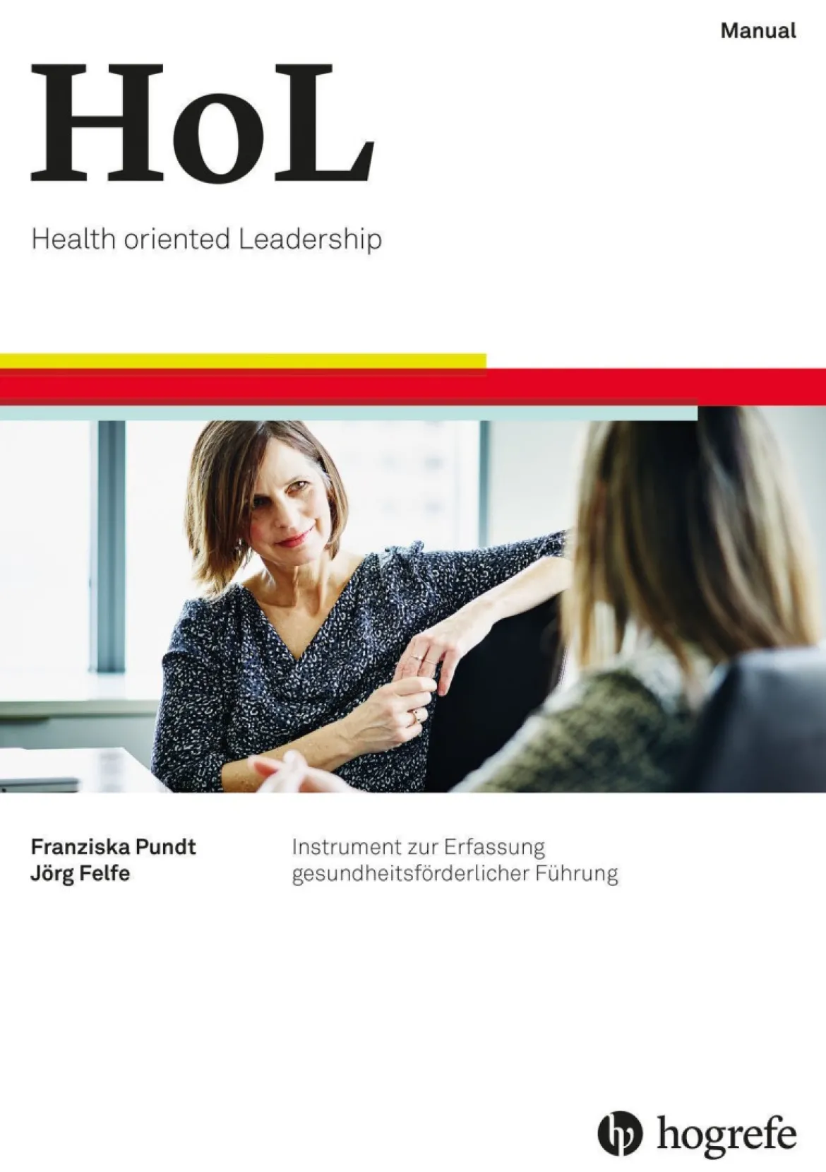 HOL - Health oriented Leadership, Testmaterial komplett
