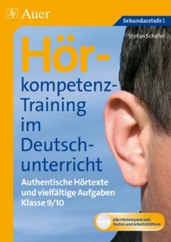 Hörkompetenz-Training im Deutschunterricht, Buch, 9.-10. Klasse