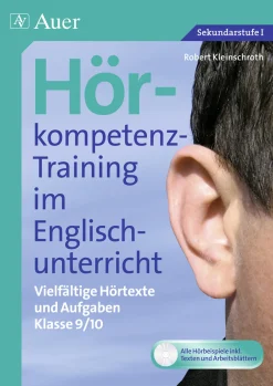 Hörkompetenz-Training im Englischunterricht 9-10