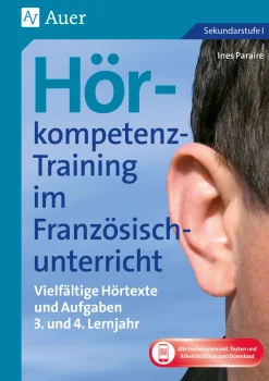 Hörkompetenz-Training im Französischunterricht 3-4