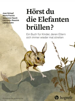 Hörst du die Elefanten brüllen?, Buch, 6-12 Jahre