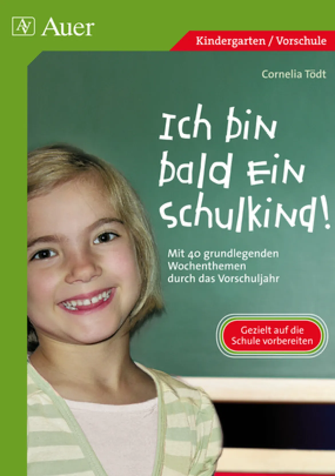 Ich bin bald ein Schulkind!