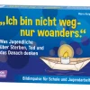 Ich bin nicht weg - nur woanders, Bildkarten, 12-18 Jahre