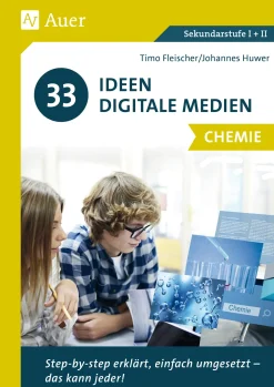 33 Ideen Digitale Medien Chemie, Buch, Klasse 5-13