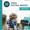 33 Ideen digitale Medien Deutsch, Buch, 5. bis 13. Klasse