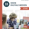 33 Ideen Digitale Medien Ethik, Buch, 5. bis 13. Klasse