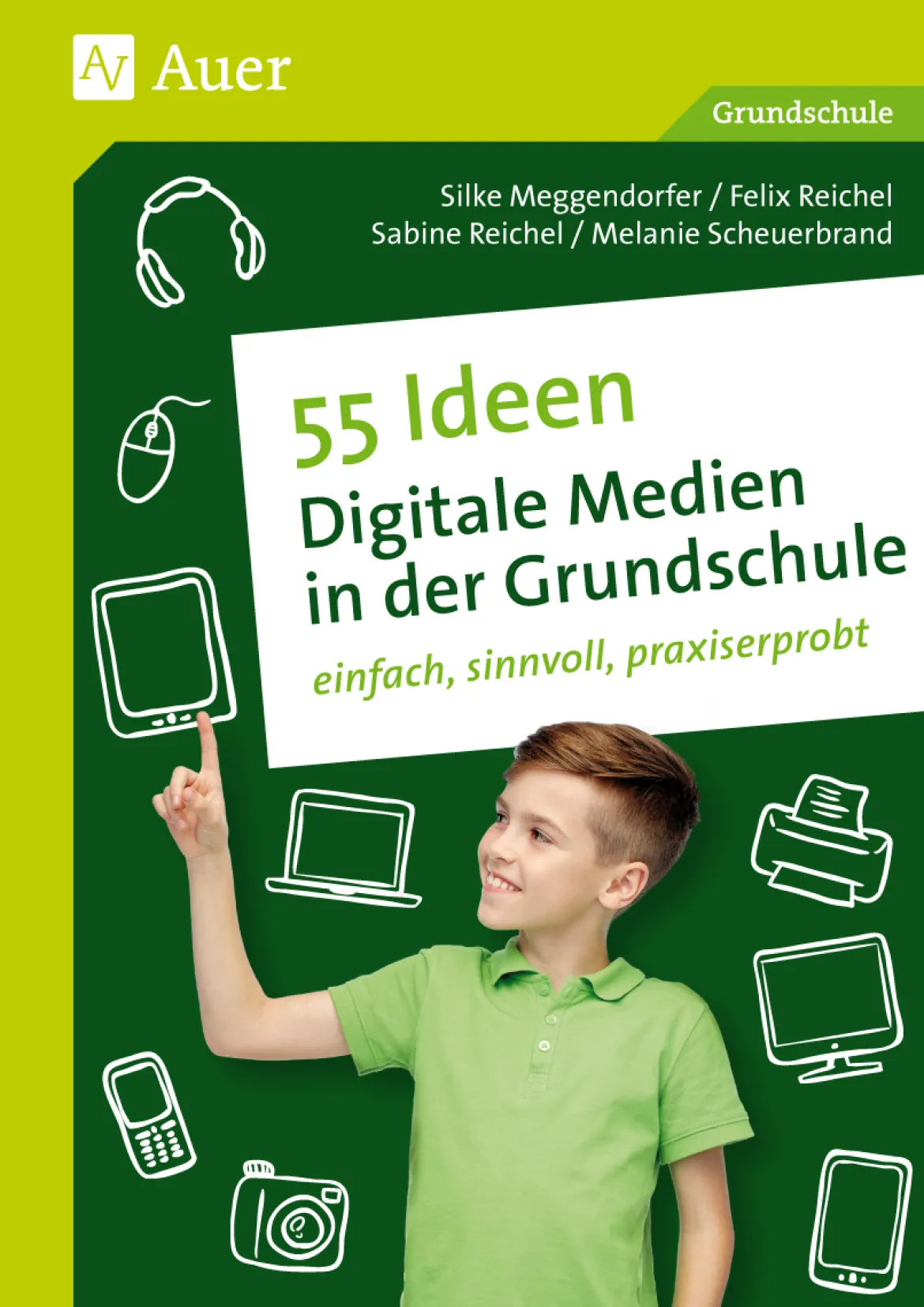 55 Ideen Digitale Medien in der Grundschule, Buch, 1. bis 4. Klasse