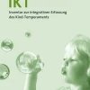 IKT Inventar zur integrativen Erfassung des Kind-Temperaments, 2 bis 8 Jahre