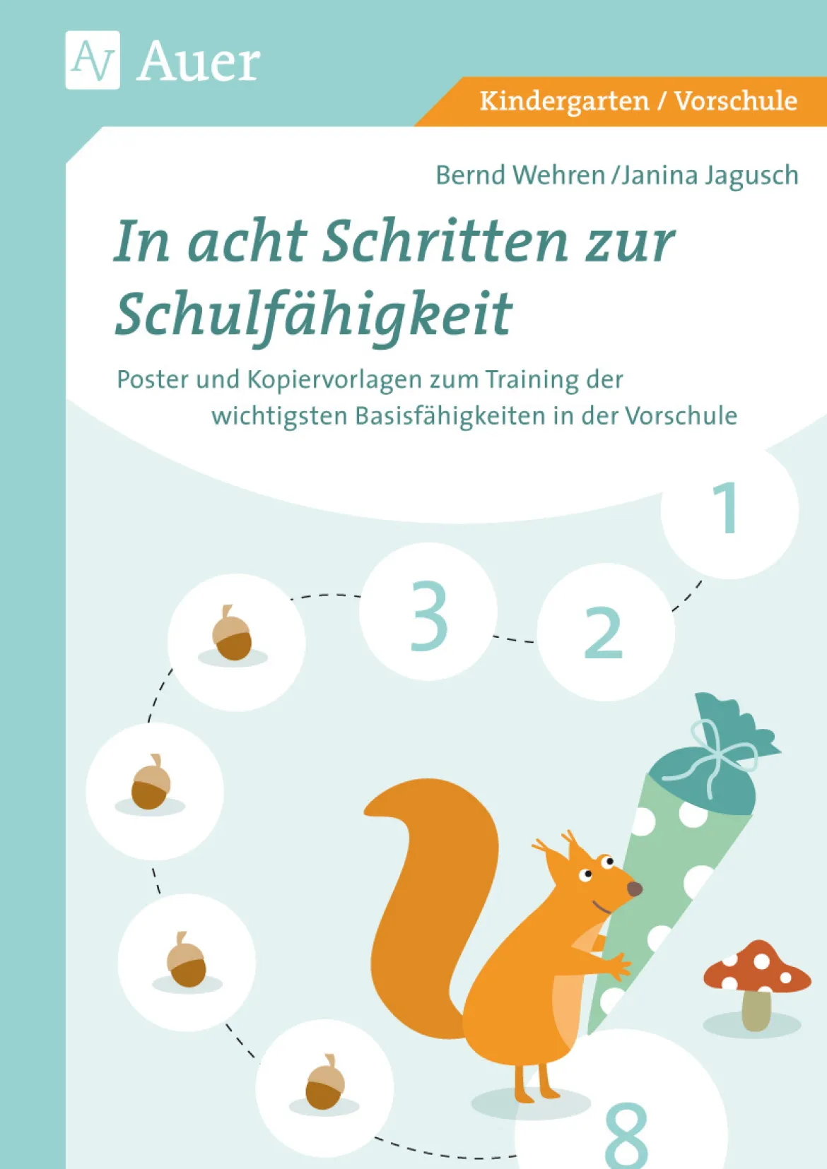 In acht Schritten zur Schulfähigkeit