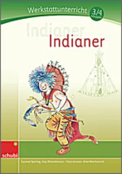 Indianer, Werkstatt, 3.-4. Klasse