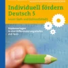 Individuell fördern 5 Lesen: Sachtexte