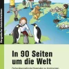 In 90 Seiten um die Welt, Buch, 2. bis 4. Klasse