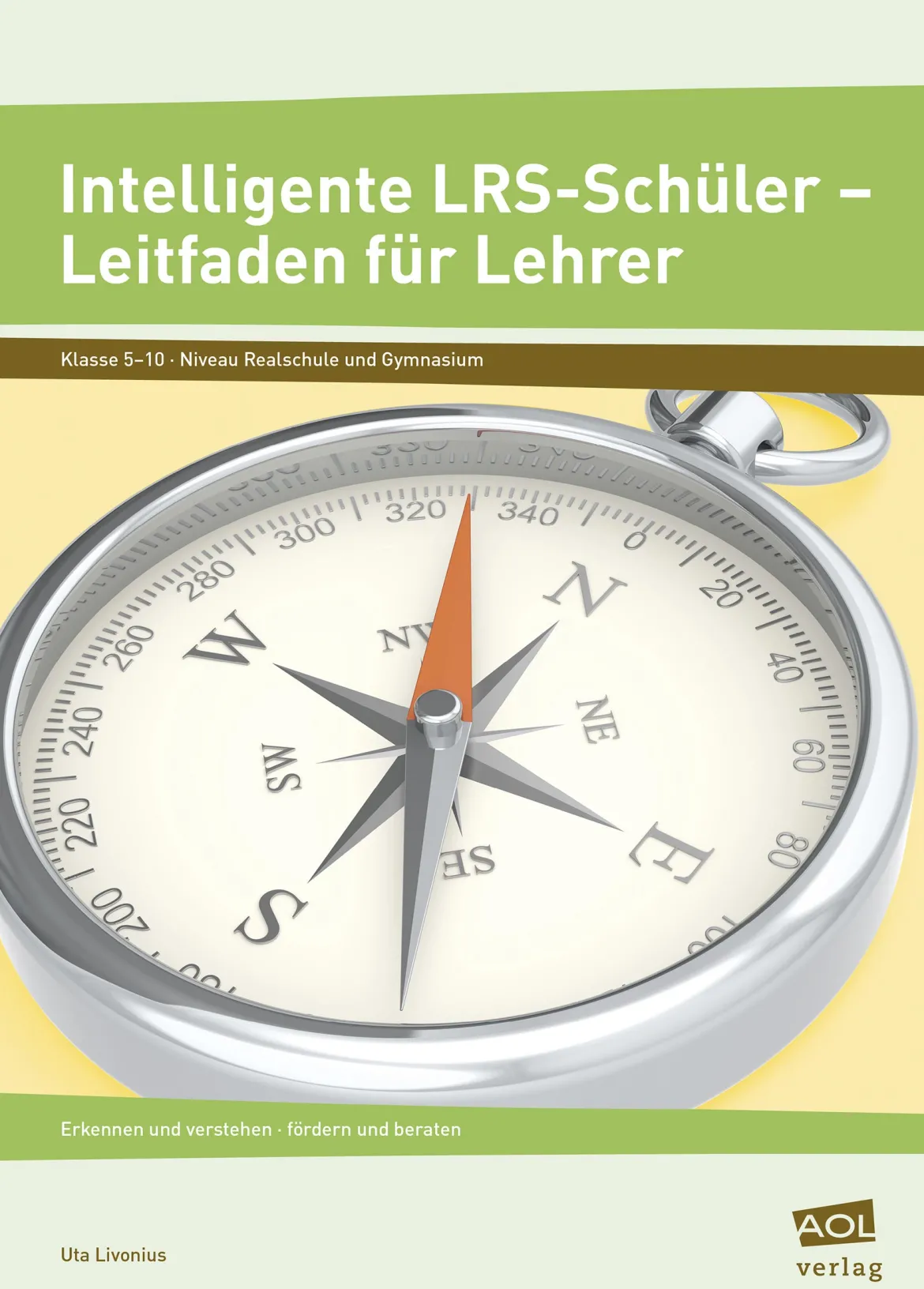 Intelligente LRS-Schüler - Leitfaden für Lehrer, Buch, 5.-10. Klasse