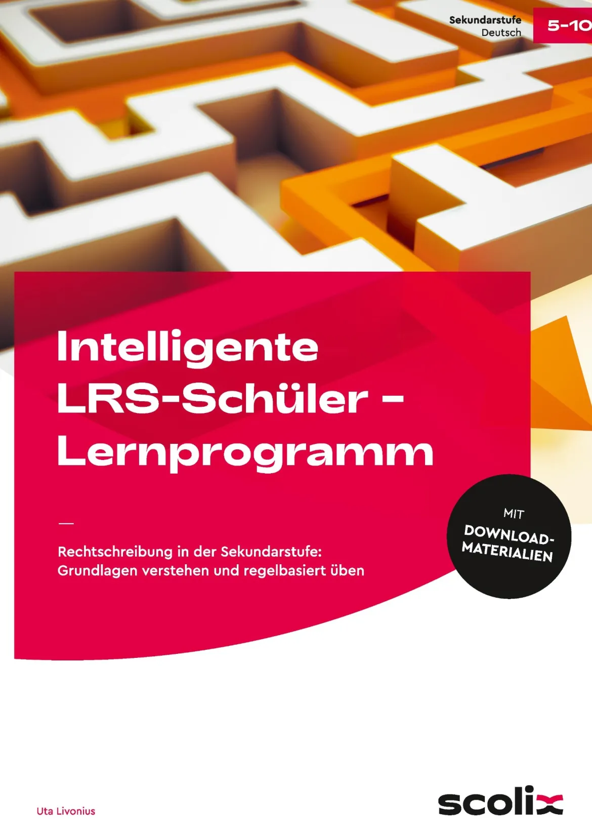 Intelligente LRS-Schüler - Lernprogramm, Buch, 5.-10. Klasse
