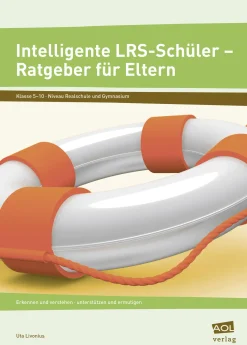Intelligente LRS-Schüler - Ratgeber für Eltern, Buch, 5.-10. Klasse