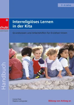 Interreligiöses Lernen in der Kita, Broschüre, ab 3 Jahre