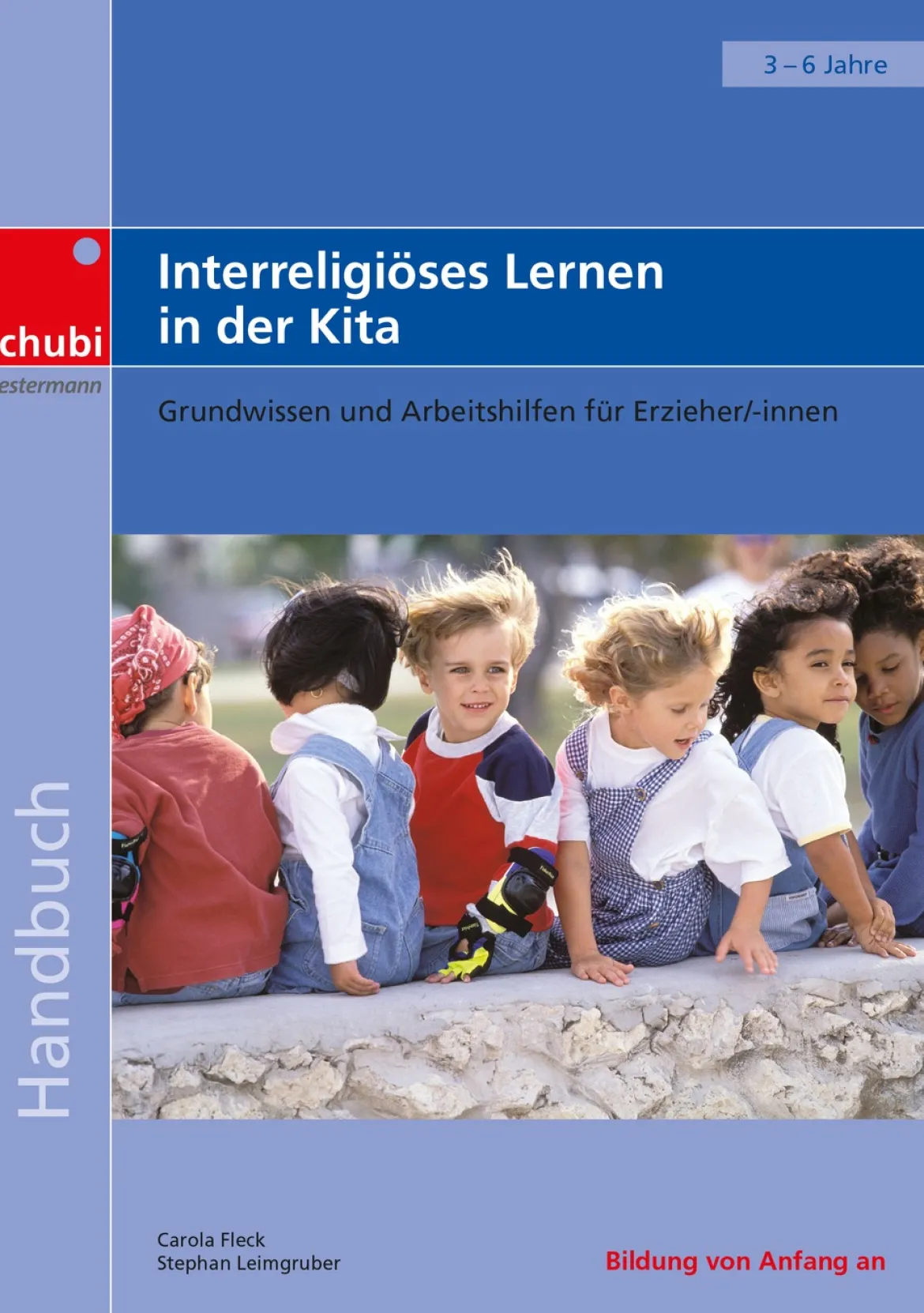 Interreligiöses Lernen in der Kita, Broschüre, ab 3 Jahre