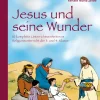 Jesus und seine Wunder