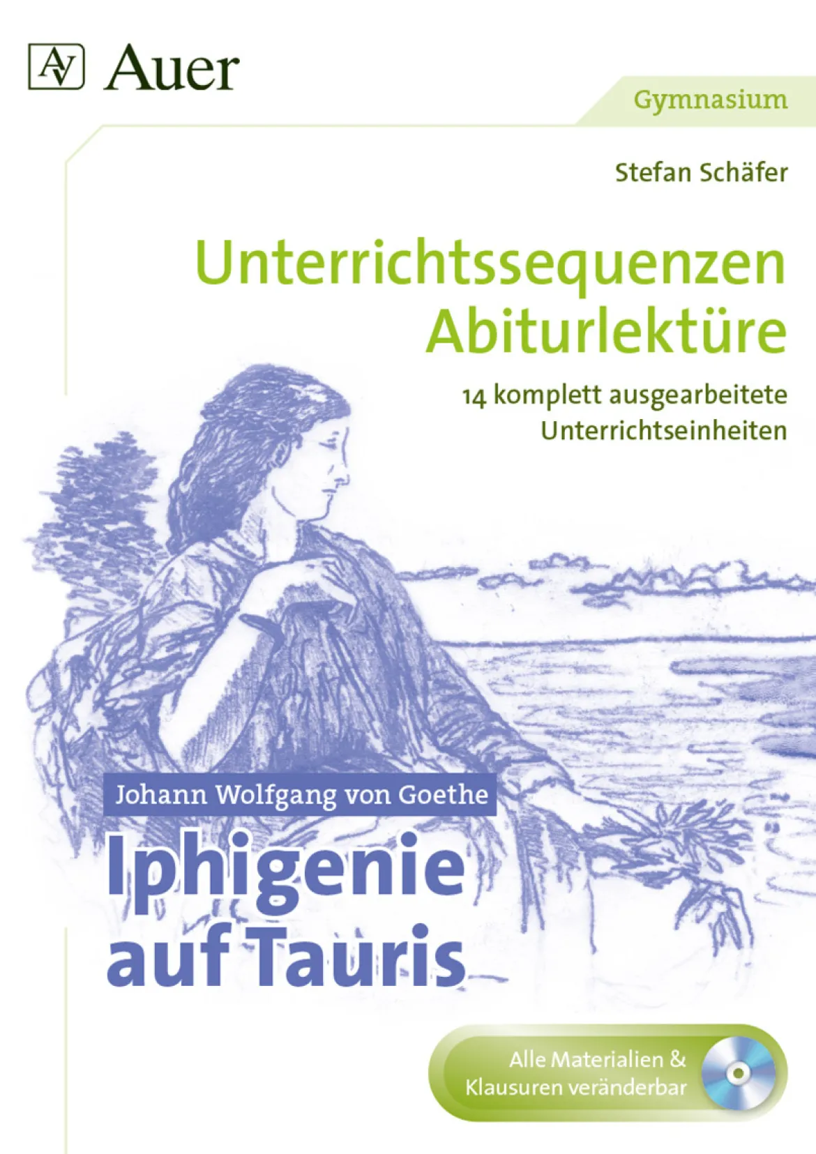 Johann Wolfgang von Goethe Iphigenie
