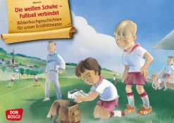 Kamishibai Bildkartenset - Die weißen Schuhe ? Fußball verbindet, 5-10 Jahre