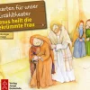 Kamishibai Bildkartenset - Jesus heilt die gekrümmte Frau, 3 bis 8 Jahre