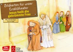 Kamishibai Bildkartenset - Jesus heilt die gekrümmte Frau, 3 bis 8 Jahre