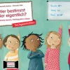 Kamishibai Bildkartenset - Wer ist hier der Bestimmer? Demokratie lernen, Partizipation leben, 5-10 Jahre