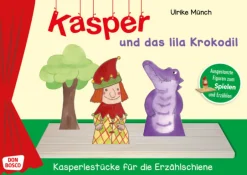 Kasper und das lila Krokodil, Spielfiguren für die Erzählschiene, ab 2 Jahre