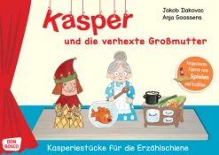 Kasper und die verhexte Großmutter, ab 2 Jahre
