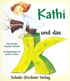 Kathi und das K, Kinderbuch