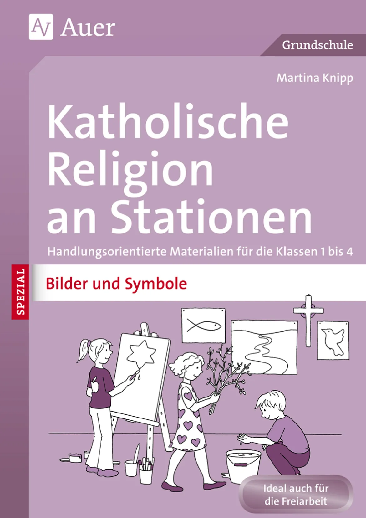 Katholische Religion an Stationen Bilder & Symbole