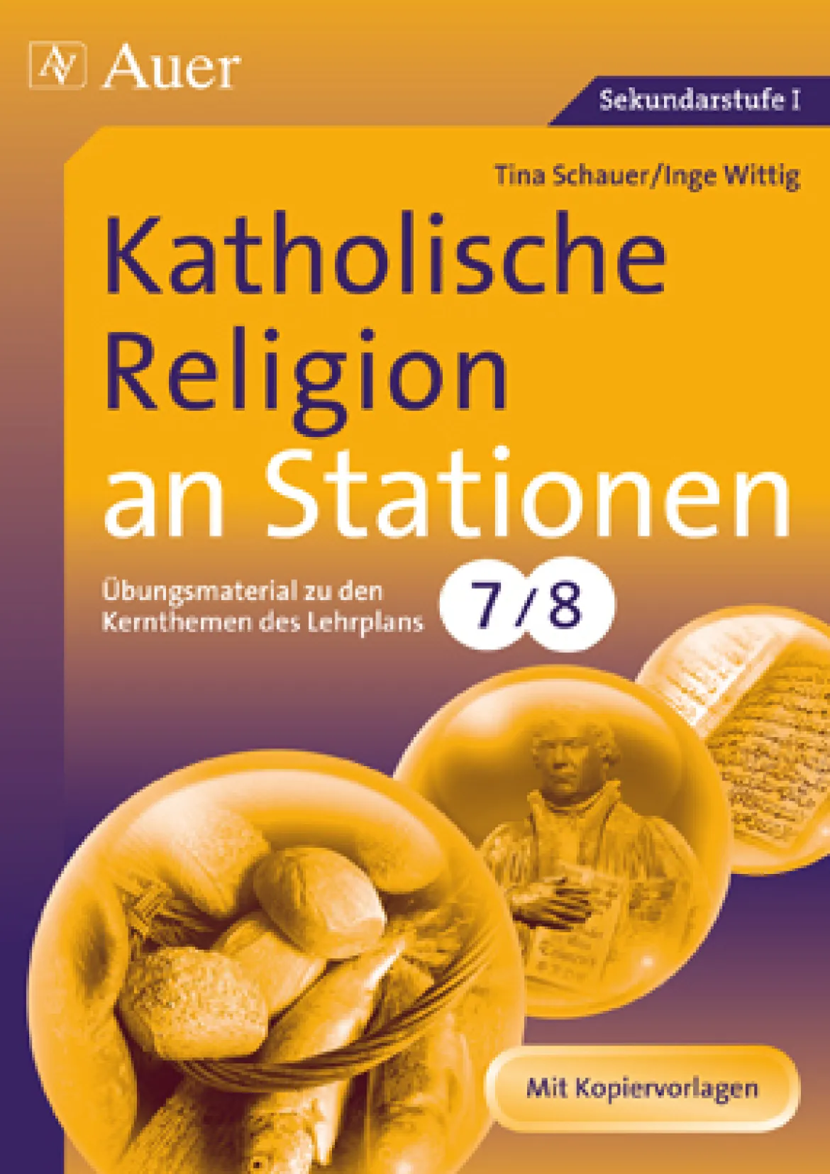 Katholische Religion an Stationen, Buch, 7.-8. Klasse