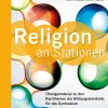 Katholische Religion an Stationen 5-6 Gymnasium