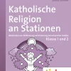 Katholische Religion an Stationen 1-2 Inklusion