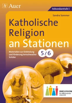 Katholische Religion an Stationen 5-6 Inklusion
