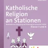 Katholische Religion an Stationen 3-4 Inklusion