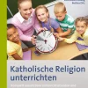 Katholische Religion unterrichten, Klasse 3/4