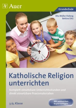Katholische Religion unterrichten, Klasse 3/4