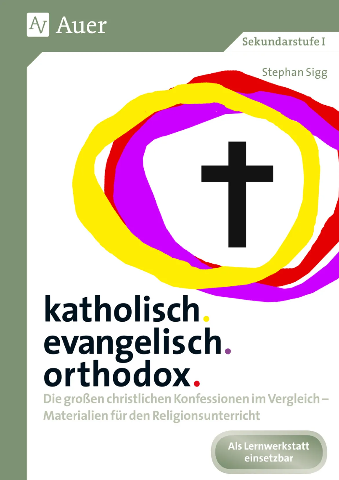 katholisch. evangelisch. orthodox.