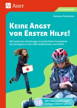 Keine Angst vor Erster Hilfe