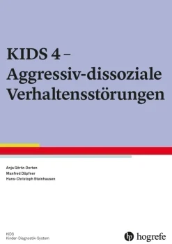 KIDS 4 - Aggressiv-dissoziale Verhaltensstörungen