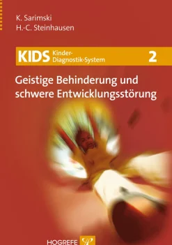 KIDS 2: Geistige Behinderung und schwere Entwicklungsstörungen