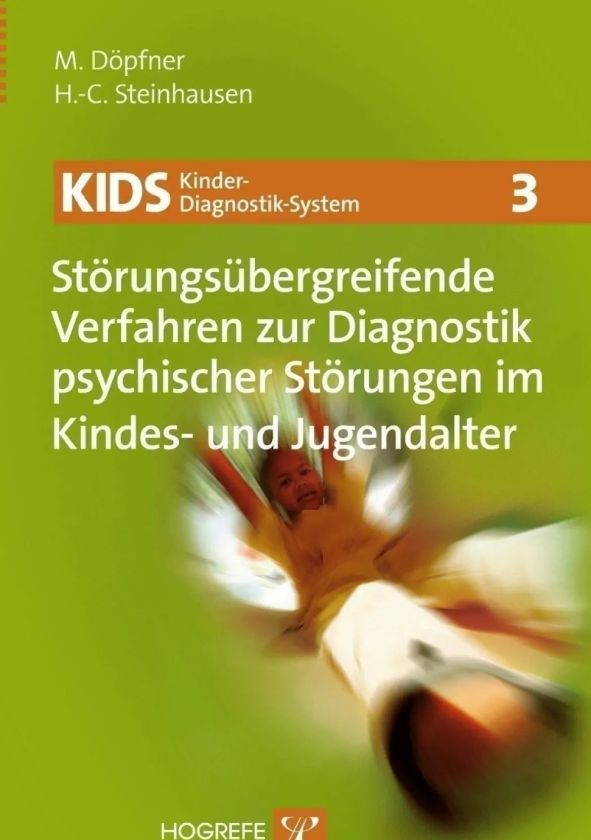 KIDS 3 - Kinder-Diagnostik-System Band 3